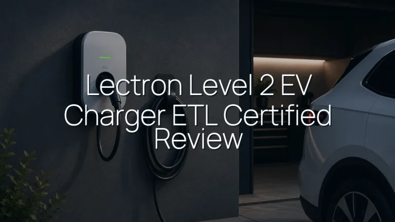 Lectron Level 2 EV Charger ETL Certified Review